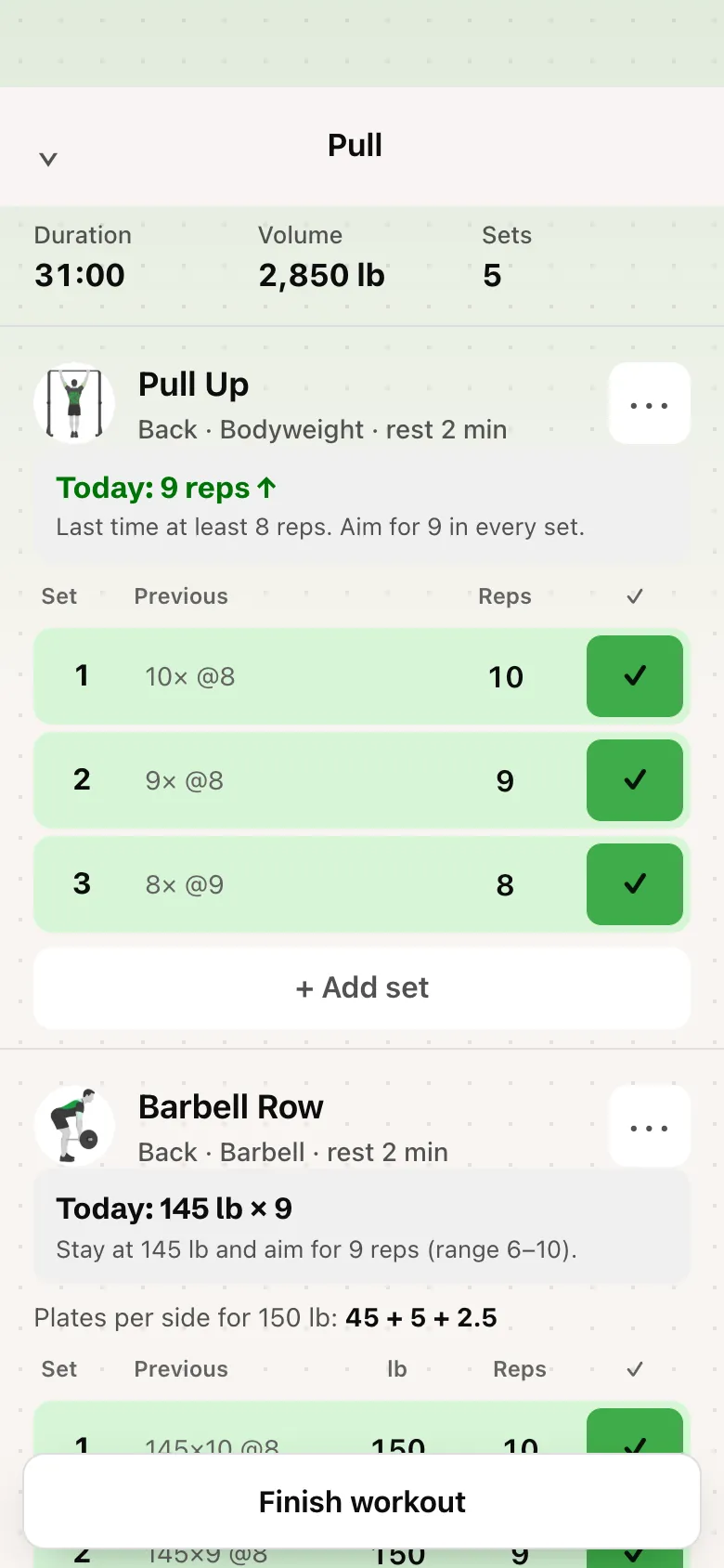 A workout in progress, each set ticked off next to last time’s